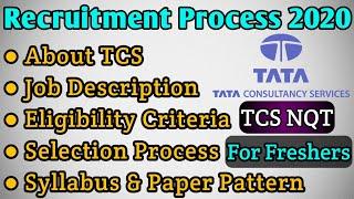 TCS Recruitment Process 2020 | TCS NQT 2021 | Paper Pattern | Syllabus | How to apply for TCS NQT