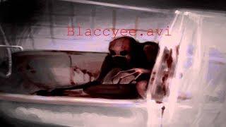 קריפיפסטה:Blaccyee.avi