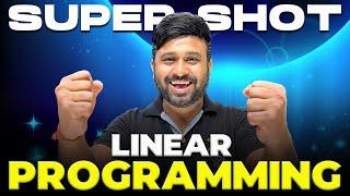 Linear Programming Problems in One Shot! | Complete Chapter 12 for Class 12 Maths Boards 2025 Exams