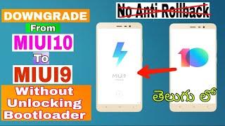 Downgrade from Miui10 to miui9 without unlocking bootloader and without anti rollback permission