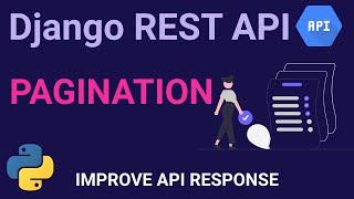 Django Rest Framework API #31 / Improve API Response Using Pagination