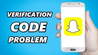 How to Fix Snapchat Verification Confirmation Code Problem