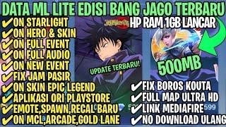 Data ML Lite Full Event 500Mb Terbaru Patch Revamp | ML Lite | Cara Mengatasi Lag & Patah Patah