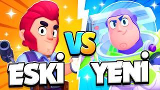 ESKİ KARAKTERLER vs YENİ KARAKTERLER Brawl Stars