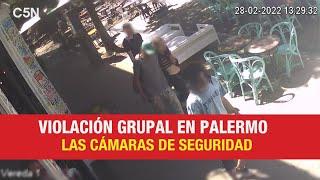 Los VIDEOS sobre la VIOLACIÓN GRUPAL en PALERMO que analiza la JUSTICIA