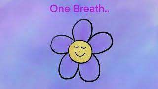 One Breath. (Mindful music to relax & calm you fast)