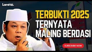 TERBUKTI TAHUN 2025..!! TERNYATA MALING SEMUA || CERAMAH KH ZAINUDIN MZ