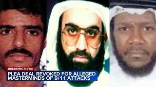 Lloyd Austin revokes plea deal for alleged 9/11 mastermind Khalid Sheikh Mohammed and 2 others