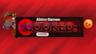 Aiden games is cooked.