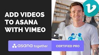 Add videos to Asana with Vimeo