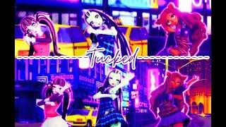 【MMD】Tucked【Monster High】