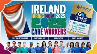 CARE GIVER JOBS IN IRELAND FREE VISA SPONSORSHIP