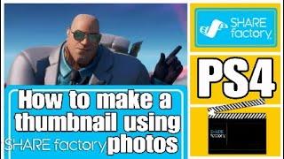 How to make a thumbnail like mine using SHAREFACTORY PHOTOS - 2020 (Free and Easy)