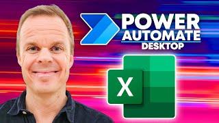 Excel in Power Automate for Desktop (Full Tutorial)