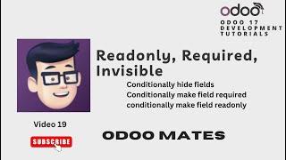 Required Readonly Invisible Attributes In Odoo || Odoo 17 Development Tutorials