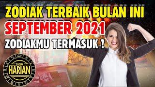 ZODIAK TERBAIK BULAN SEPTEMBER 2021