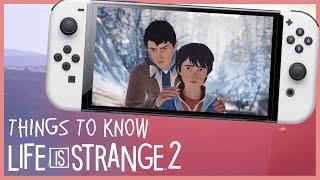 Things To Know Before Playing Life is Strange 2 on Nintendo Switch