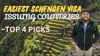 4 EASIEST SCHENGEN VISA ISSUING COUNTRIES IN 2024 - TOP 4 PICKS