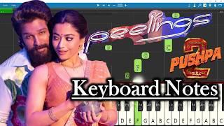 Peelings Song Keyboard Notes | Full Video | Devi Sri Prasad | Allu Arjun | Sukumar| Pushpa 2 TheRule