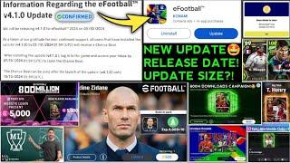 New Season Update is Here,Release Date+Size,v4.1.0 Update,800M Downloads Campaign | eFootball 2025