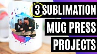 3 SUBLIMATION MUG PRESS PROJECTS | How to Sublimate a Photo on a mug with Cricut Mug Press