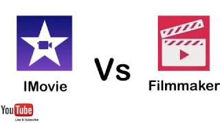 IMovie VS Filmmaker Pro (2017)