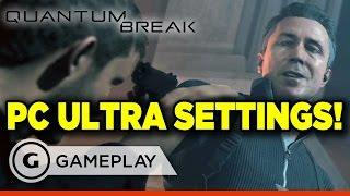 Quantum Break Ultra PC Settings Gameplay.