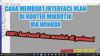 Cara membuat VLAN di MikroTik - Via Winbox