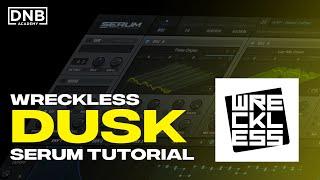 How To Make BASSES Like WRECKLESS - DUSK | Serum Tutorial