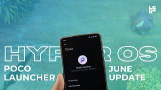 POCO Launcher Hyper Os June Update  New Icons & Animation Added - POCO X6 Pro