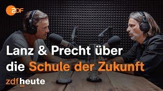 Podcast: Lanz und Precht diskutieren über ein neues Bildungssystem I Lanz und Precht