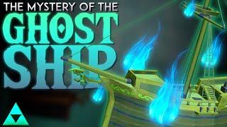 The Mystery of the Ghost Ship (Zelda Theory)