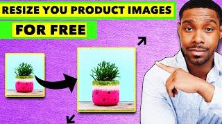 Get The Perfect Shopify Product Image Size | Free Shopify Image Resizer