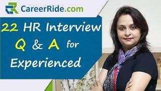 HR Interview Questions and Answers for Experienced candidates -  Many new generation questions!