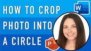 Crop Photo into Circle or Other Shapes in Word & PowerPoint - Crop a Picture to Fit in a Shape