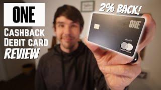 ONE Cashback Debit Card REVIEW // 2% Cashback in Useful Categories!