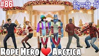 Rope hero Love Arctica #86 in Hindi by Game Definition Rope Hero Vice Town New Update 5.9 2021 video