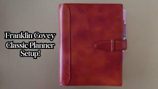 Franklin Covey Classic Size Planner Set Up!