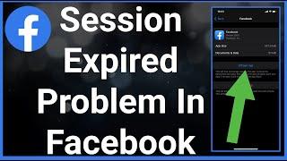 FIX! Facebook Session Expired