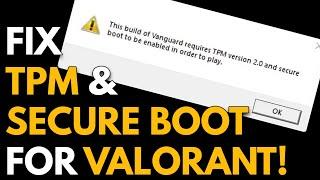 Fixing TPM & Secure boot error for Valorant VAN9001