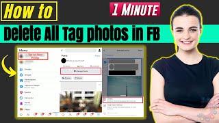 How to delete all tag photos in facebook 2024