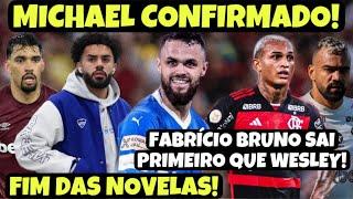 ATACANTE MICHAEL TÁ CONFIRMADO! FLA SEGUROU WESLEY E TA VENDENDO ZAGUEIRO? ENTENDA! FIM DAS NOVELAS!