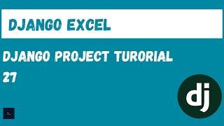 Exporting Django Data to Microsoft Excel (.xls format) [27]