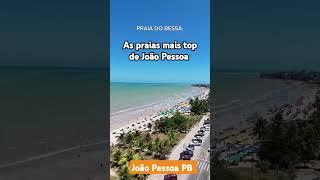 As praias mais lindas de João Pessoa PB