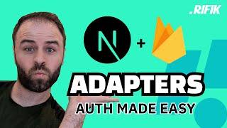 AUTHENTICATION made EASY with ADAPTERS using NextJS 13 and Firebase