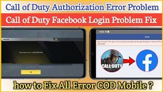 call of duty Facebook Login Problem| call of duty Authorization error| cod mobile app not active