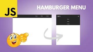 JavaScript - How to Create a Responsive Hamburger Menu with HTML, CSS, & JavaScript