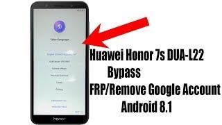 Huawei Honor 7s DUA-L22 bypass FRP/Remove Google Account Android 8.1