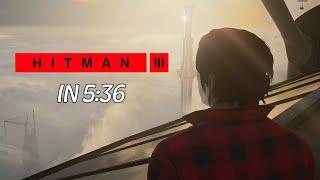 HITMAN 3: Full-Game Silent Assassin Suit Only Speedrun in 5:36