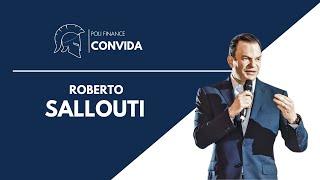 Poli Finance Convida: Roberto Sallouti